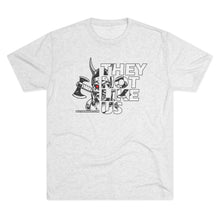 Load image into Gallery viewer, They Not Like Us Unisex Tri-Blend Tee - Multiple Colors