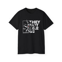 Load image into Gallery viewer, They Not Like Us Unisex Tee - Multiple Colors