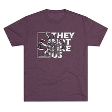 Load image into Gallery viewer, They Not Like Us Unisex Tri-Blend Tee - Multiple Colors