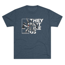 Load image into Gallery viewer, They Not Like Us Unisex Tri-Blend Tee - Multiple Colors